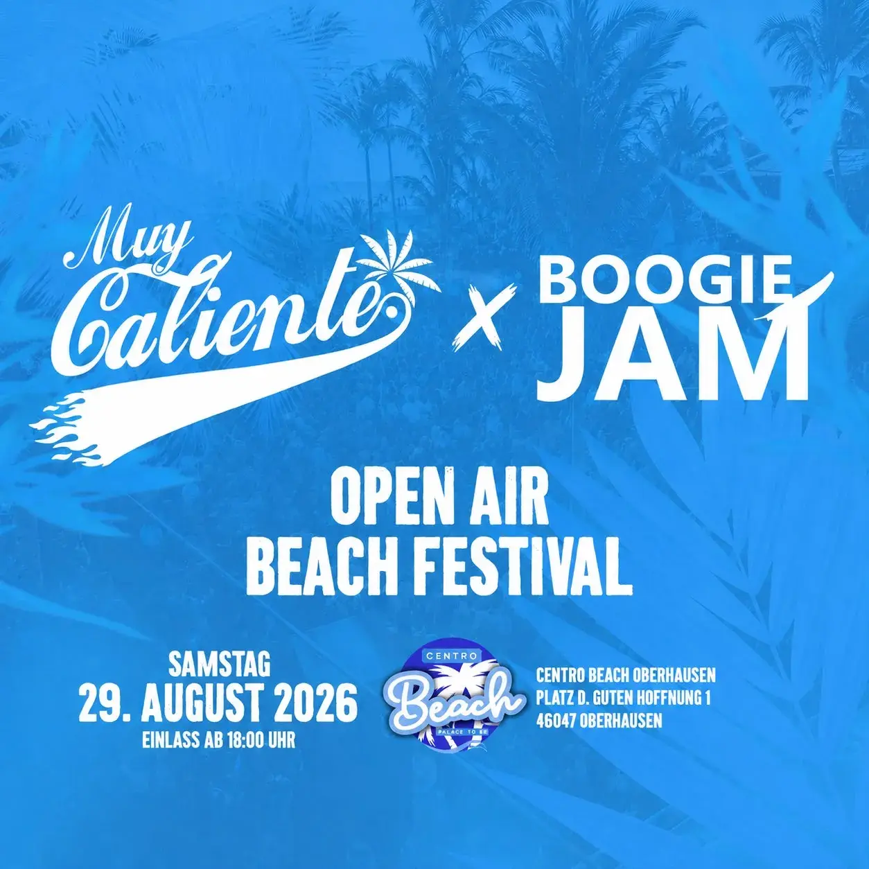 Muy Caliente x Boogie Jam Open Air Beach Festival