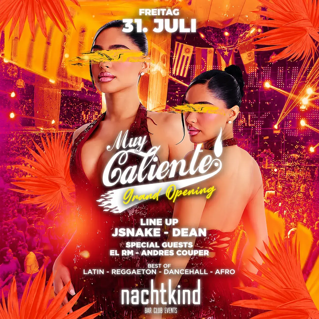 Muy Caliente Grand Opening im Nachtkind Nürnberg am 31. Juli 2026