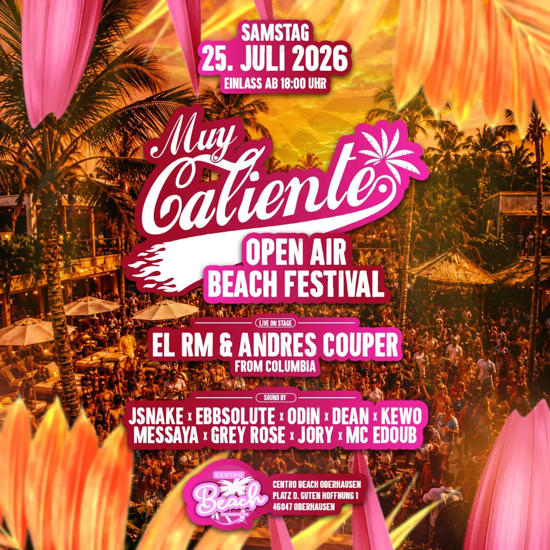 Muy Caliente Open Air Beach Festival am 25. Juli 2026